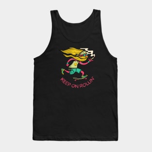 Keep on Rollin’ Tank Top